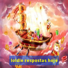 loldle respostas hoje